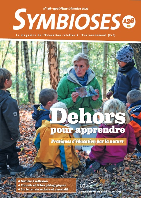 Symbioses - Dehors pour apprendre - Pratiques d'éducation par la nature