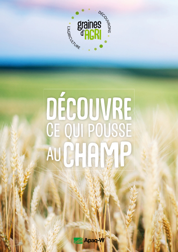 Découvre ce qui pousse au champ