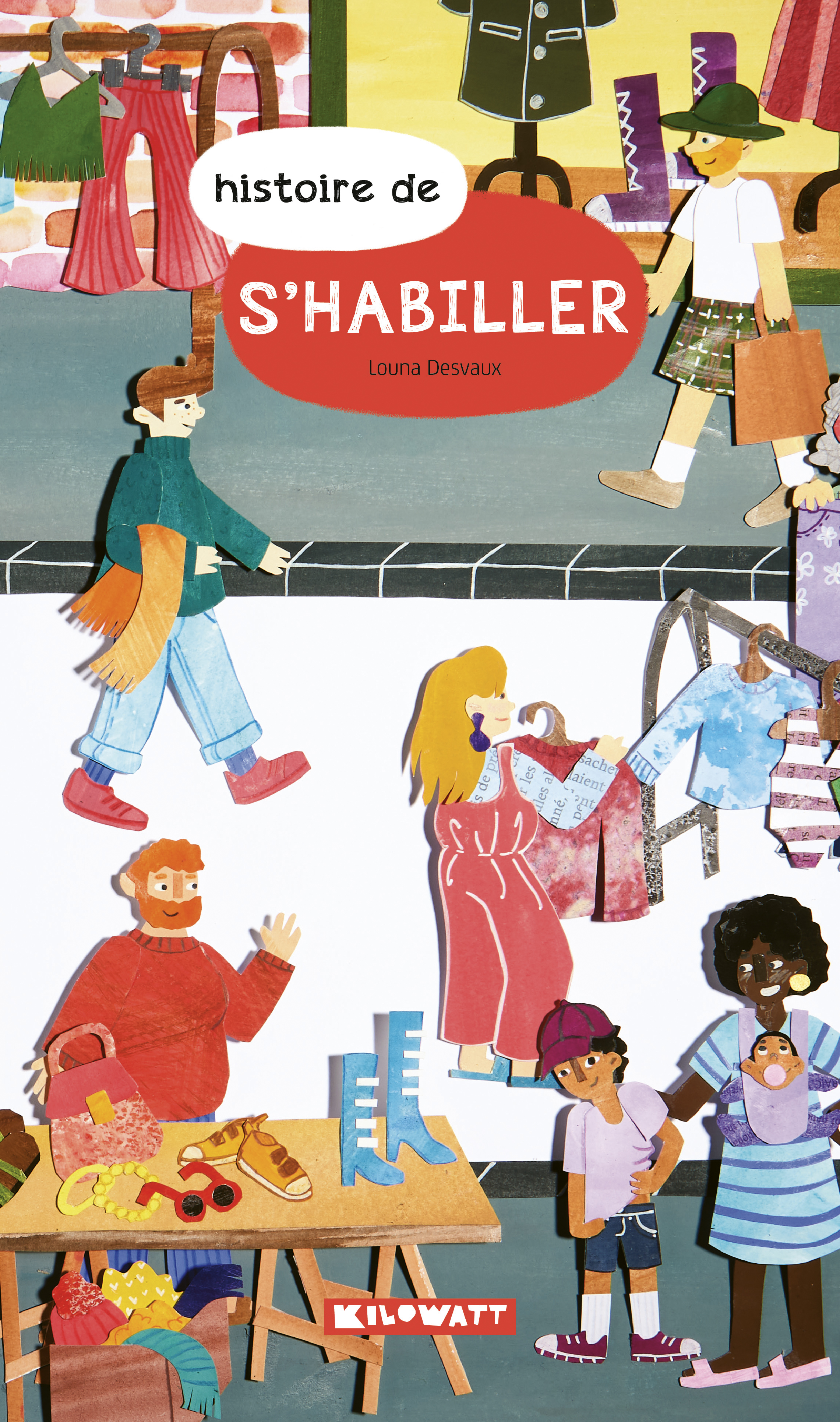 Histoire de s'habiller