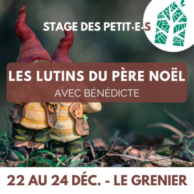 Stage "Les Lutins du Père Noël"