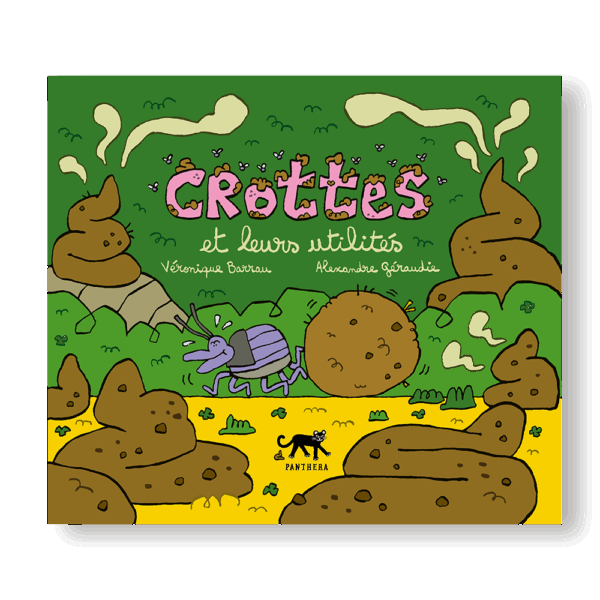 Crottes et leurs utilités