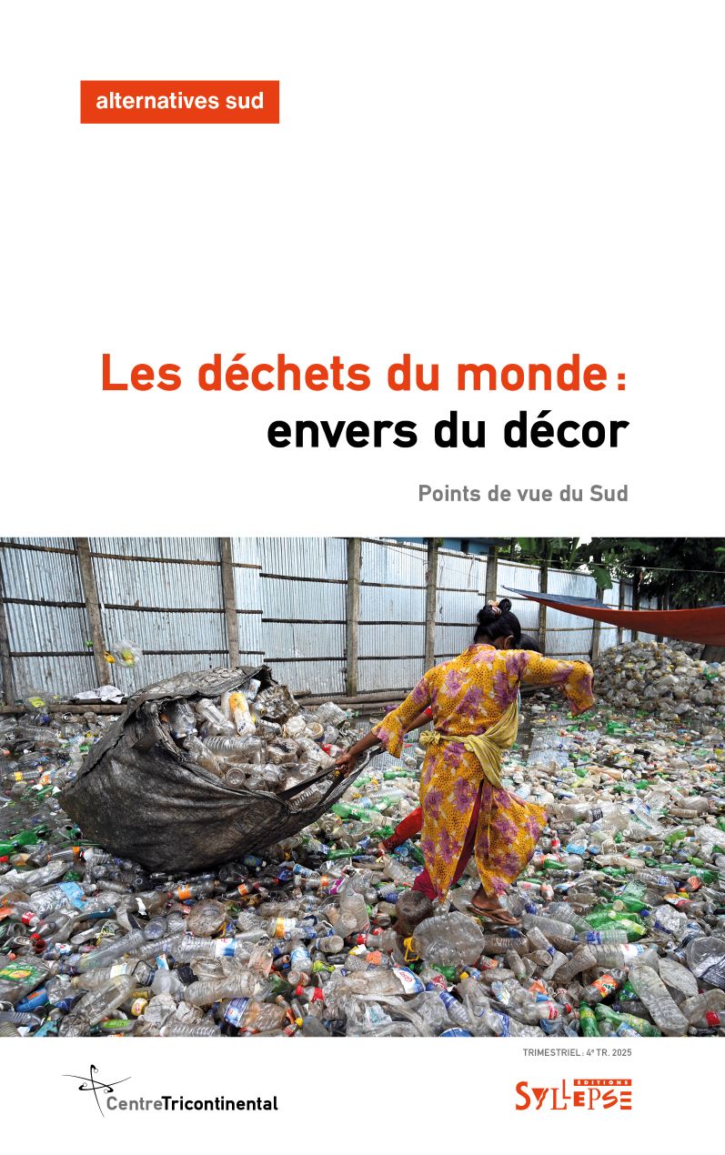Les déchets du monde : envers du décor