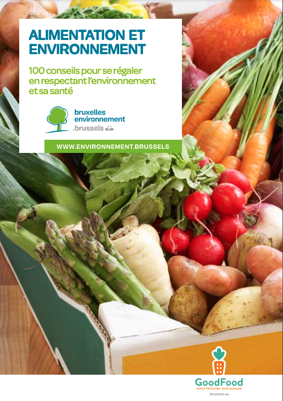 ALIMENTATION ET ENVIRONNEMENT 100 conseils pour se régaler en respectant l’environnement et sa santé