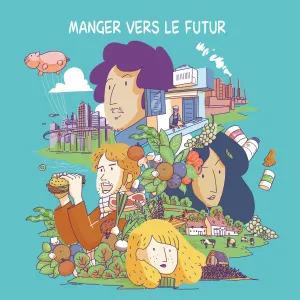 Manger vers le futur