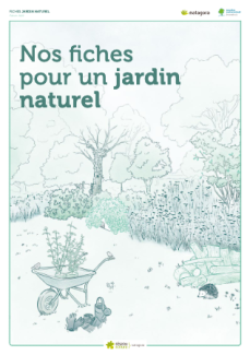 Fiches conseils pour un Jardin naturel