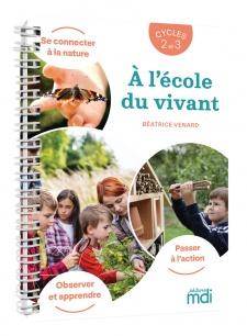 A l'école du vivant