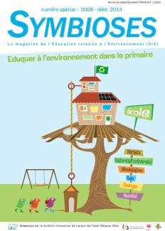 Symbioses spécial - Éduquer à l'environnement dans le primaire