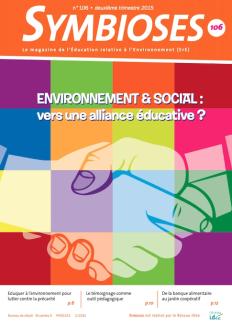 Symbioses - Environnement & social : vers une alliance éducative ? 