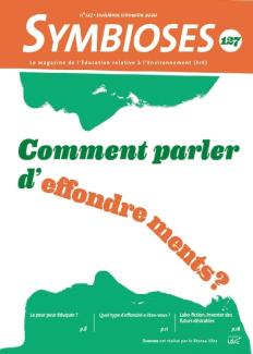 Symbioses - Comment parler d'effondrements ? 