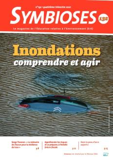 Symbioses - Inondations : comprendre et agir