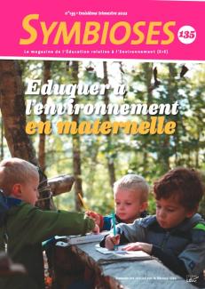Symbioses - Eduquer à l’environnement en maternelle