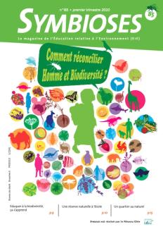 Symbioses - Comment réconcilier Homme et Biodiversité ?