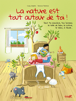 La nature est tout autour de toi !