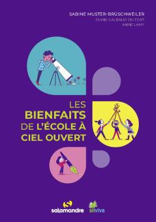 Les bienfaits de l’école à ciel ouvert