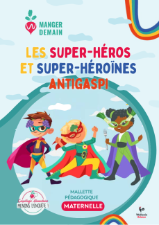 Les super-héros et super-héroïnes antigaspi