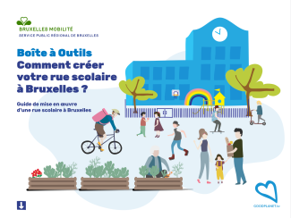 Boîte à Outils : Comment créer votre rue scolaire à Bruxelles ?