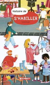 Histoire de s'habiller