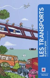 Les transports à petits pas