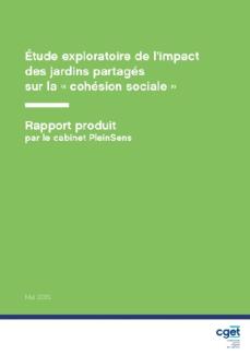 Etude exploratoire de l'impact des jardins partagés sur la "cohésion sociale"