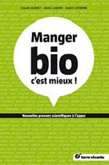 Manger bio c'est mieux!