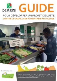 Guide pour développer un projet de lutte contre le gaspillage alimentaire au collège