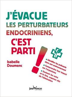 J'évacue les perturbateurs endocriniens, c'est parti !