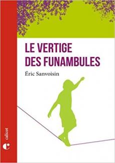 Le vertige des funambules