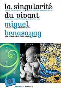 La singularité du vivant