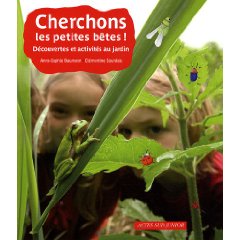 Cherchons les petites bêtes !