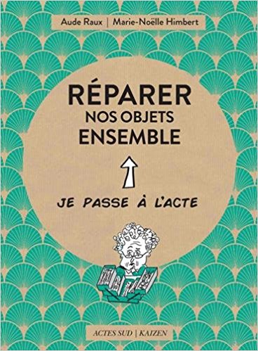 Réparer nos objets ensemble