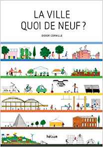 La ville quoi de neuf ?